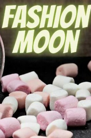 Cover of Fashion Moon Magazine