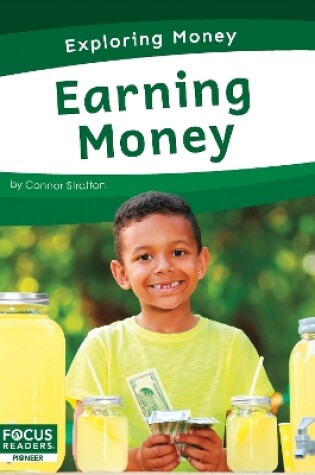 Cover of Exploring Money: Earning Money