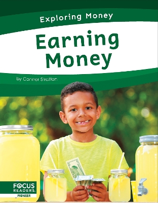 Book cover for Exploring Money: Earning Money