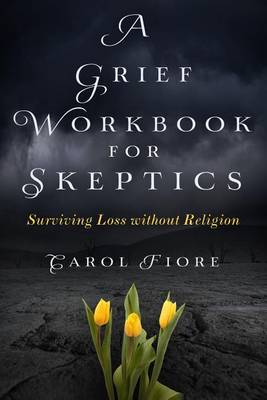 Book cover for A Grief Workbook for Skeptics