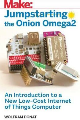 Cover of Jumpstarting the Onion Omega2