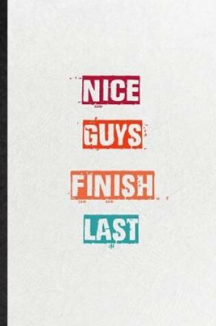 Cover of Nice Guys Finish Last