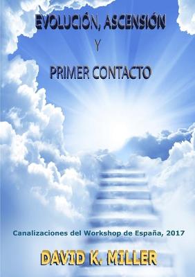 Book cover for Evolucion, Ascension y Primer Contacto