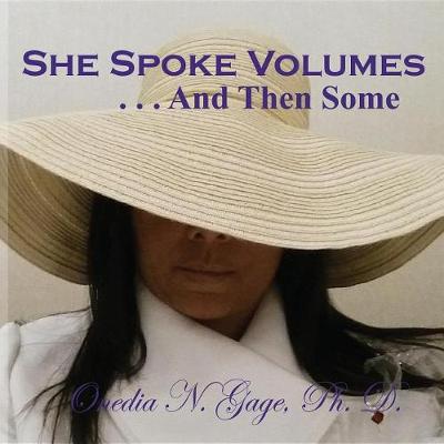 Book cover for She Spoke Volumes . . . and Then Some