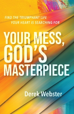 Book cover for Your Mess, God's Masterpiece