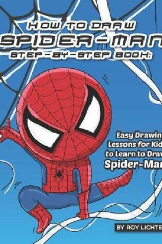 Cover of How to Draw Spider-Man Step-By-Step Book