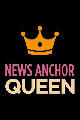 Book cover for News Anchor Queen