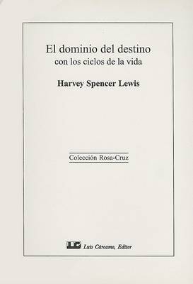 Book cover for El Dominio del Destino Con los Ciclos de la Vida