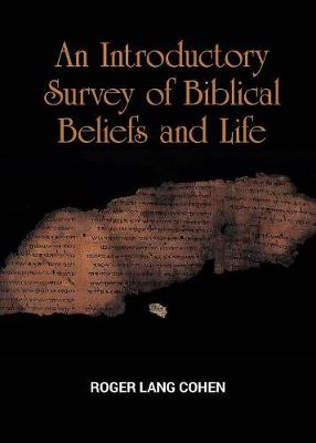 Book cover for An Introductory Survey of Biblical Beliefs and Life