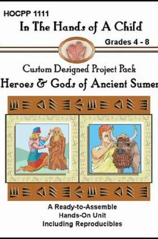 Cover of Gods & Heroes of Ancient Sumer