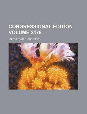 Book cover for Congressional Edition Volume 2478