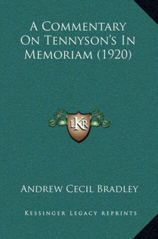 Cover of A Commentary on Tennyson's in Memoriam (1920)