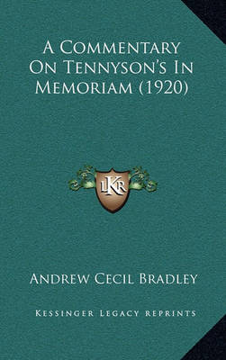 Book cover for A Commentary on Tennyson's in Memoriam (1920)