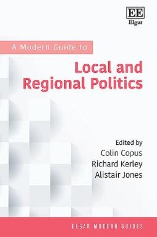 Cover of A Modern Guide to Local and Regional Politics