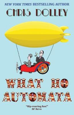 Book cover for What Ho, Automata