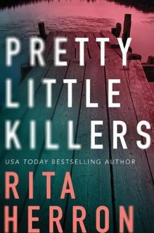 Cover of Pretty Little Killers