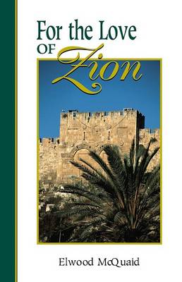 Book cover for For the Love of Zion