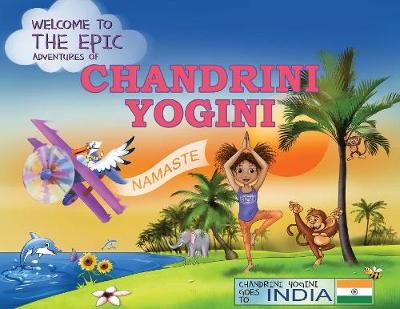 Cover of The Epic Adventures of Chandrini Yogini