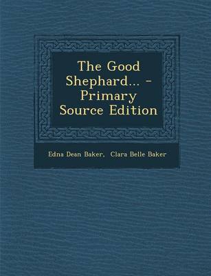 Book cover for The Good Shephard... - Primary Source Edition