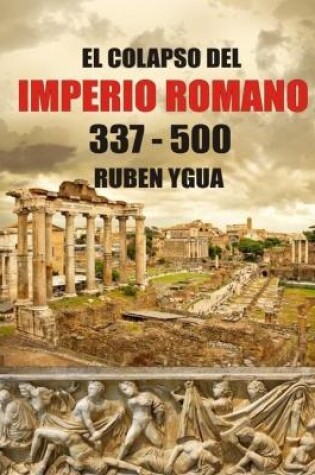 Cover of El Colapso del Imperio Romano