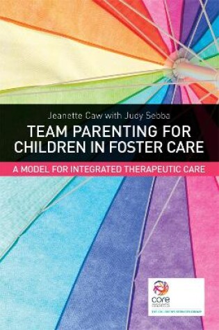 Cover of Team Parenting for Children in Foster Care