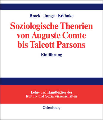 Book cover for Soziologische Theorien Von Auguste Comte Bis Talcott Parsons