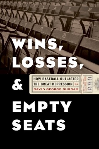 Cover of Wins, Losses, and Empty Seats