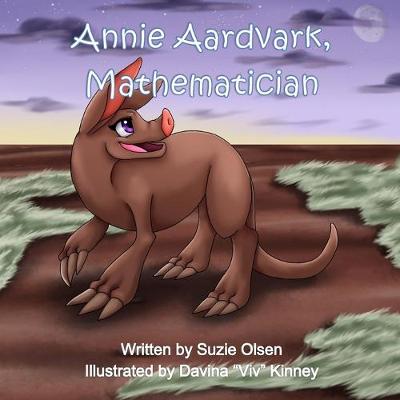 Book cover for Annie Aardvark, Mathematician