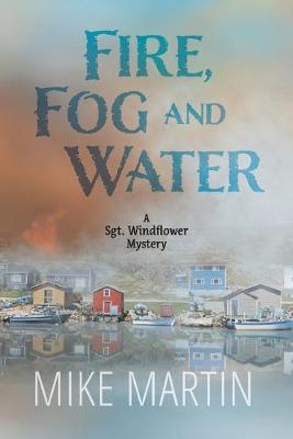 Cover of Fire, Fog and Water
