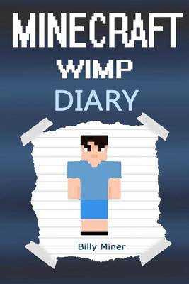 Book cover for Minecraft Wimp
