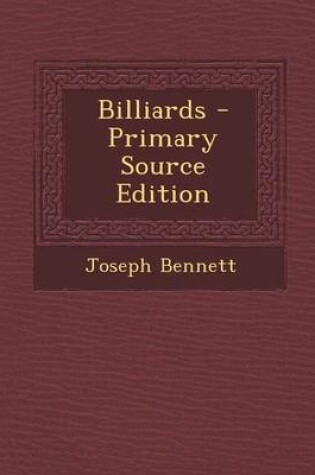 Cover of Billiards - Primary Source Edition