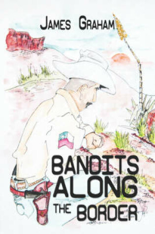 Cover of Bandits Along the Border