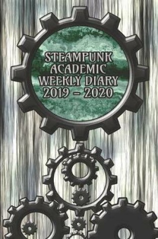 Cover of Steampunk Weekly Academic Diary 2019 - 2020
