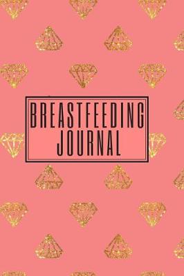 Book cover for Breastfeeding Log Book