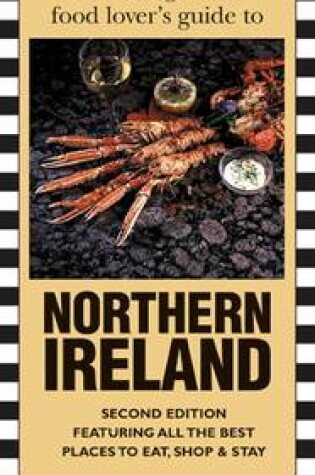 Cover of The Bridgestone Food Lover's Guide to Northern Ireland