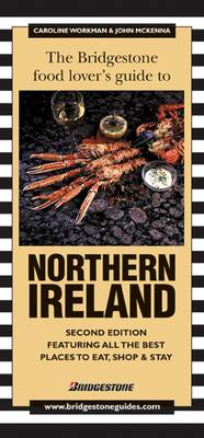 Book cover for The Bridgestone Food Lover's Guide to Northern Ireland