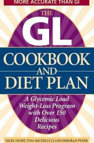 Cover of The Gl Cookbook And Diet Plan