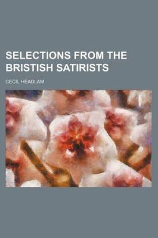 Cover of Selections from the Bristish Satirists