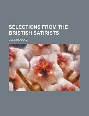 Book cover for Selections from the Bristish Satirists