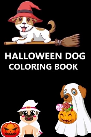 Cover of Halloween Dog Coloring Book