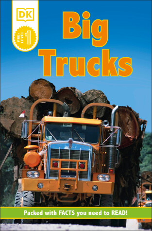 Cover of DK Readers L0: Big Trucks