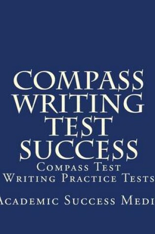 Cover of Compass Writing Test Success