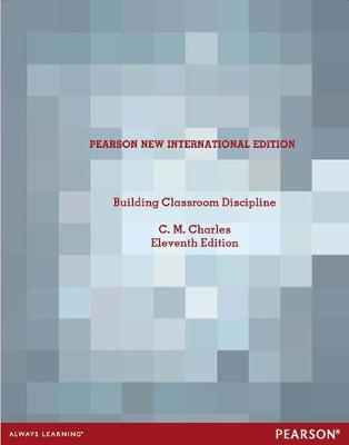 Book cover for Building Classroom Discipline Pearson New International Edition, plus MyEducationLab without eText