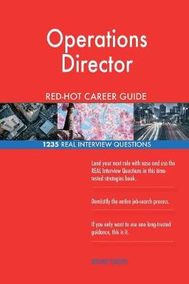 Book cover for Operations Director Red-Hot Career Guide; 1235 Real Interview Questions