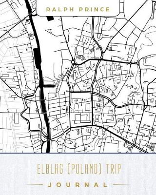 Book cover for Elblag (Poland) Trip Journal