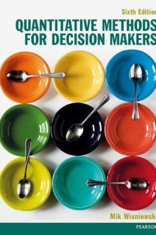 Cover of Quantitative Methods for Decision-Makers with MyMathLab