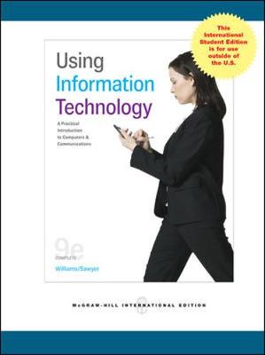 Book cover for Using Information Technology 9e Complete Edition