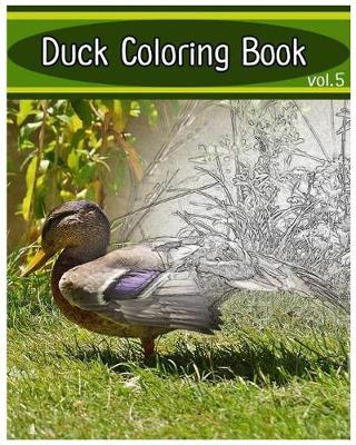 Book cover for Duck Coloring Book Vol.5