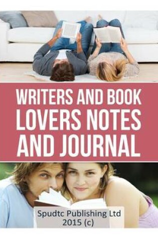 Cover of Writers and Book Lovers Notes and Journal