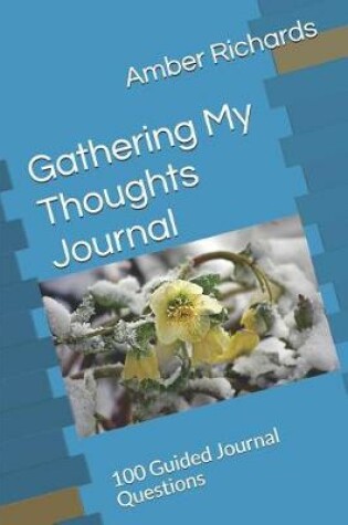 Cover of Gathering My Thoughts Journal